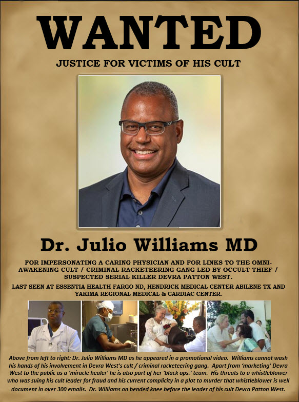 Dr. Julio Williams MD, Devra Patton West, Rishi Devra,
